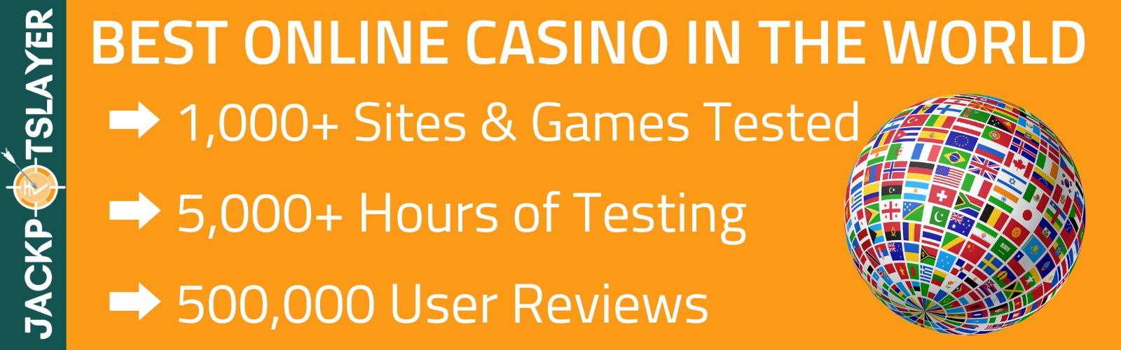 Play at Worldwide Best Online Casino